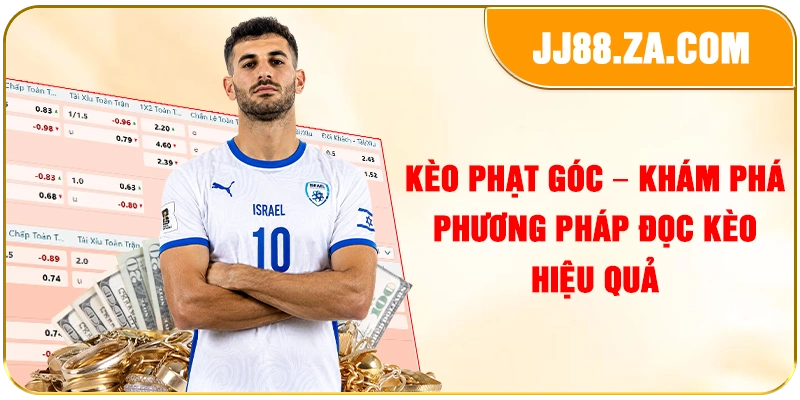 Kèo Phạt Góc – Khám Phá Phương Pháp Đọc Kèo Hiệu Quả